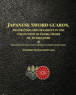 Japanese Sword guards, Decoration and ornament in the collection of Georg Oeder of Dusseldorf 1916: English translation 2017