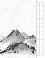 Japanese Writing Practice Book: Genkouyoushi Paper for Notetaking & Practice of Kana & Kanji, Japan Mountains Cover
