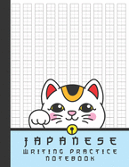 Japanese Writing Practice Notebook: Cute Kawaii Maneki Neko Lucky Cat Blank Genkouyoushi Paper Notebook to Practice and Learn Writing Japanese Kanji Characters, Hiragana, Katakana and Kana