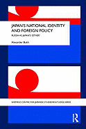 Japan's National Identity and Foreign Policy: Russia as Japan's 'Other'