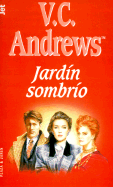 Jardin Sombrio - Andrews, V C