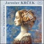 Jaroslav Krcek: Instrumental Music