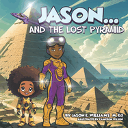 Jason...And the lost Pyramid