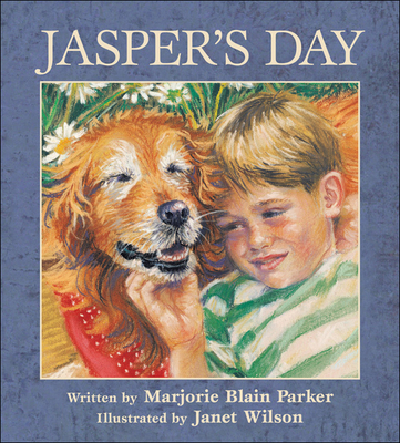 Jasper's Day - Parker, Marjorie Blain
