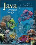 Java 1.5 Program Design - Cohoon, James P., and Davidson, Jack W.