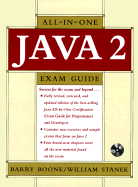 Java 2 Certification Exam Guide for Programmers and Developers - Boone, Barry, and Stanek, William R