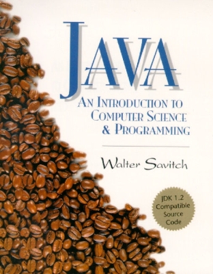 Java: An Introduction to Computer Science and Programming - Johnsonbaugh, Richard, and Savitch, Walter