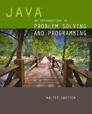 Java: An Introduction to Problem Solving and Programming - Savitch, Walter