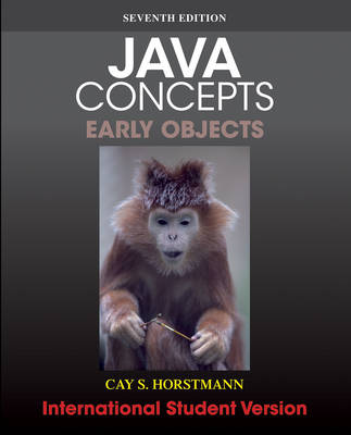 Java Concepts: Early Objects - Horstmann, Cay S