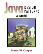 Java? Design Patterns: A Tutorial