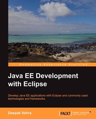 Java EE Development with Eclipse - Vohra, Deepak