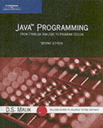 Java Programming: From Problem Analysis to Program Design, Second Edition - Malik, D S