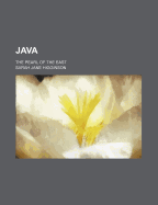 Java: The Pearl of the East