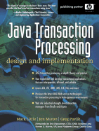 Java Transaction Processing: Design and Implementation