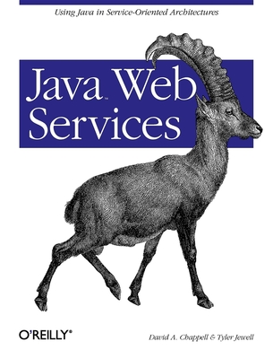 Java Web Services - Chappell, David A, and Jewell, Tyler