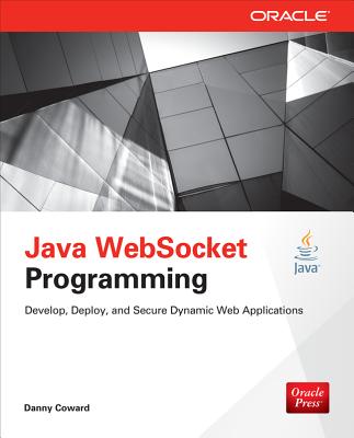 Java Websocket Programming - Coward, Danny, Dr.