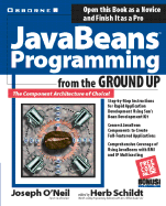 JavaBeans Programming from the Ground Up