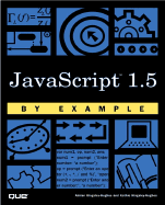 JavaScript 1.5 by Example