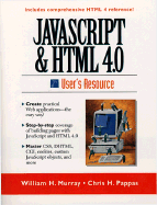 JavaScript and HTML 4.0 User's Resource