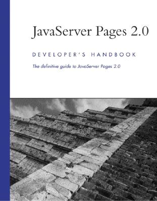 JavaServer Pages: Developer's Handbook - Todd, Nick, and Szolkowski, Mark
