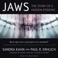 Jaws: The Story of a Hidden Epidemic