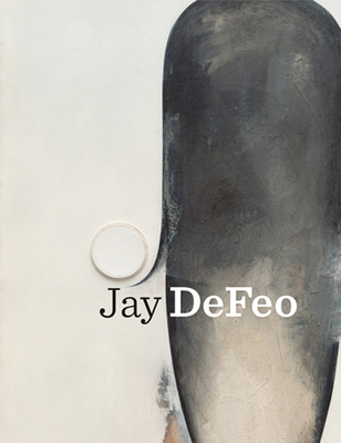 Jay Defeo - Defeo, Jay (Contributions by), and Beshty, Walead (Text by)