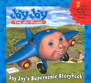 Jay Jay's Supersonic Storybook
