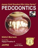 Jaypee Gold Standard Mini Atlas Series: Pedodontics