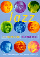 Jazz: 100 Essential CDs - The Rough Guide