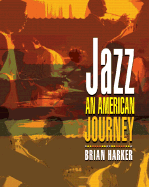 Jazz: An American Journey
