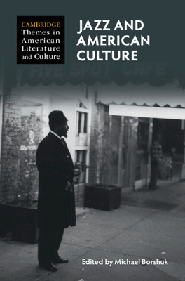 Jazz and American Culture - Borshuk, Michael (Editor)