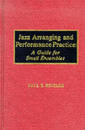 Jazz Arranging & Performance - Rinzler, Paul E