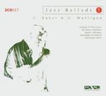 Jazz Ballads - Chet Baker & Gerry Mulligan