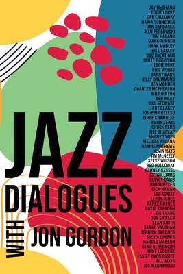 Jazz Dialogues - Gordon, Jon