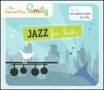 Jazz for Kids: Sing, Clap, Wiggle and Shake