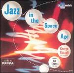 Jazz in the Space Age