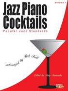 Jazz Piano Cocktails: Volume 1