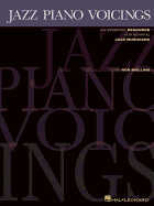 Jazz Piano Voicings: An Essential Resource for Aspiring Jazz Musicians