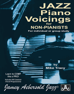 Jazz Piano Voicings for Non-Pianists: For Individual or Group Study, Book & Online Audio