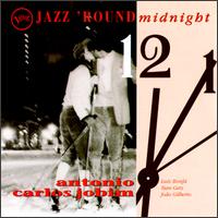 Jazz 'Round Midnight - Antonio Carlos Jobim
