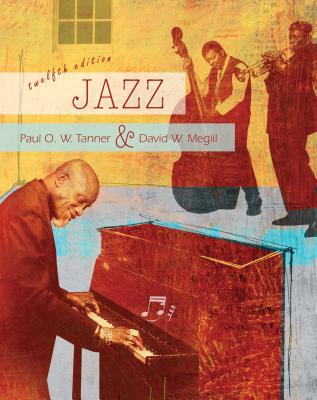 Jazz - Tanner, Paul O W, and Megill, David W, and Gerow, Maurice