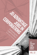 Jd Advantage Jobs in Corporations: Expanding the Legal Function