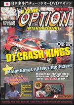 JDM Option, Vol. 2: D1 Crash Kings - 