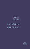 Je T'Oublierai Tous les Jours