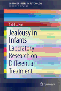 Jealousy in Infants: Laboratory Research on Differential Treatment