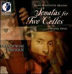 Jean Baptist Masse: Sonatas for Two Cellos, Book One