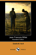 Jean Francois Millet (Illustrated Edition) (Dodo Press)