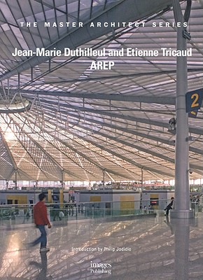 Jean-Marie Duthilleul and Etienne Tricaud: AREP - Browne, Beth (Editor)