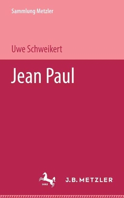 Jean Paul - Schweikert, Uwe