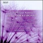 Jean-Philippe Rameau: Pieces for Keyboard